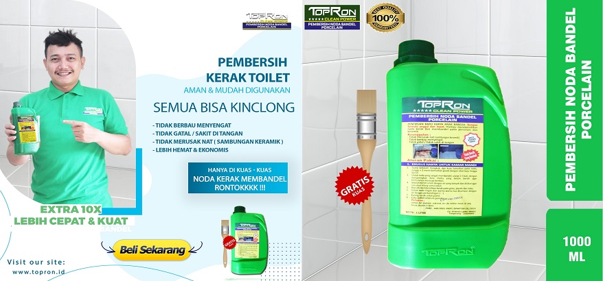 Kualitas Terbaik 'Topron Clean Power' Pembersih Kerak Toilet Paling Ampuh untuk Kamar Mandi Anda